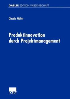 Paperback Produktinnovation Durch Projektmanagement [German] Book