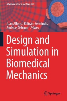 Paperback Design and Simulation in Biomedical Mechanics Book