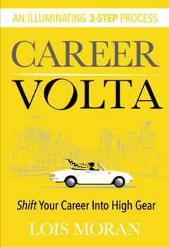 Paperback Career VOLTA: Shift Your Career Into High Gear Book