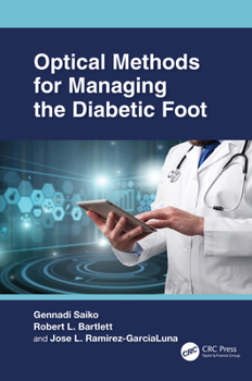 Hardcover Optical Methods for Managing the Diabetic Foot Book