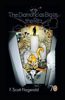 Paperback The Diamond as Big as the Ritz Illustrated Book