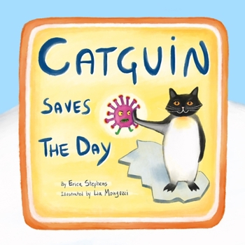 Paperback Catguin Saves the Day Book