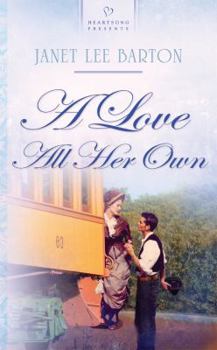 A Love All Her Own - Book #2 of the Brides of Arkansas