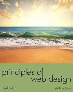 Paperback Principles of Web Design: The Web Warrior Series Book