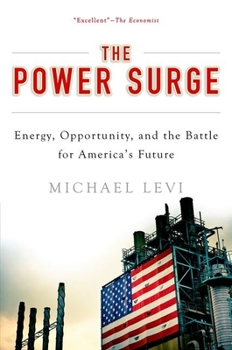 Paperback Power Surge: Energy, Opportunity, and the Battle for America's Future Book