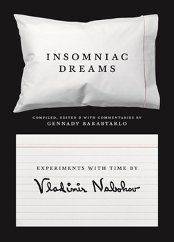 Paperback Insomniac Dreams: Experiments with Time Book