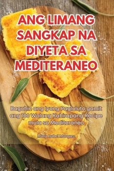 Paperback Ang Limang Sangkap Na Diyeta Sa Mediteraneo [Philippine (Other)] Book