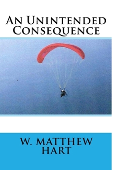 Paperback An Unintended Consequence Book