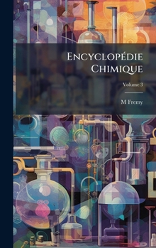 Hardcover EncyclopÃ(c)die Chimique [French] Book