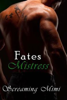 Paperback Fates Mistress Book