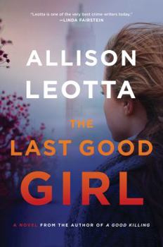 Hardcover The Last Good Girl Book