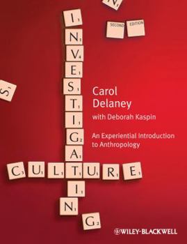 Paperback Investigating Culture: An Experiential Introduction to Anthropology Book