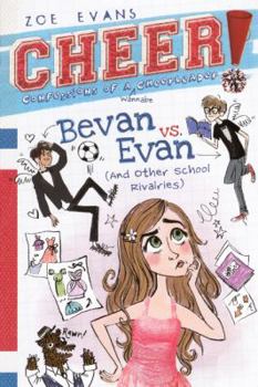 Library Binding Bevan vs. Evan: And Other School Rivalries Book