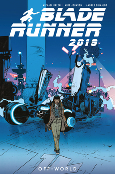 Paperback Blade Runner 2019: Vol. 2: Off World (Graphic Novel) Book
