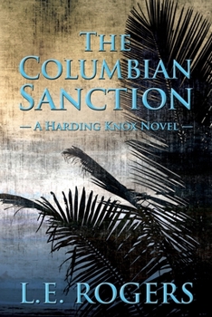 The Columbian Sanction (Harding Knox)
