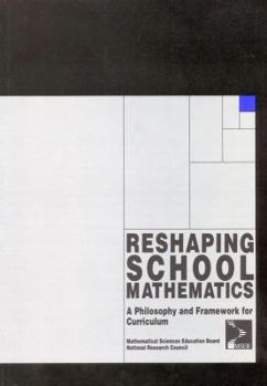 Paperback Reshaping School Mathematics: A Philosophy and Framework for Curriculum Book