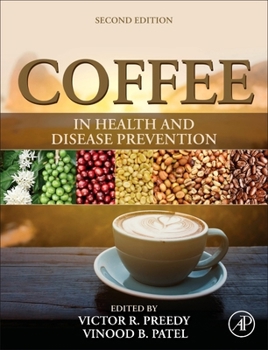 Hardcover Coffee in Health and Disease Prevention Book