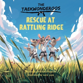 Paperback The Taekwonderoos: Rescue at Rattling Ridge Book
