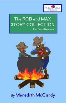 Paperback The Rob and Max Story Collection for Early Readers Book