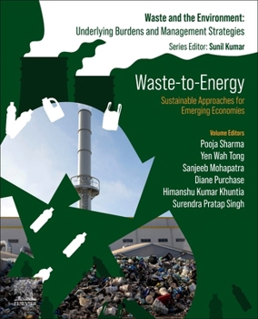 Paperback Waste-To-Energy: Sustainable Approaches for Emerging Economies Book