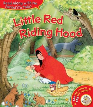 Paperback Little Red Riding Hood (Favourite Tales Read Along With Me) Book