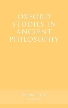 Hardcover Oxford Studies in Ancient Philosophy, Volume 58 Book