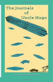 Paperback The Journals of Uncle Hugo Book