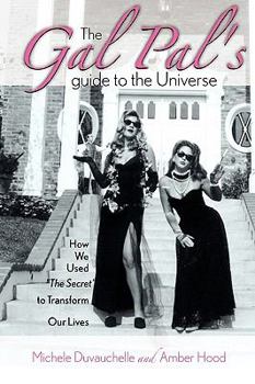 Paperback Gal Pals Guide to the Universe Book