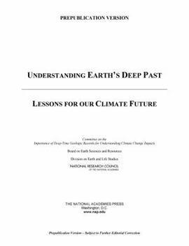 Paperback Understanding Earth's Deep Past: Lessons for Our Climate Future Book