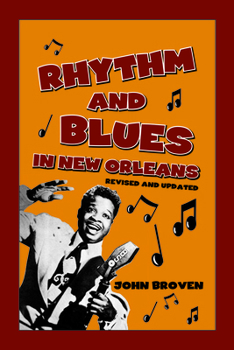 Paperback Rhythm and Blues in New Orleans Book