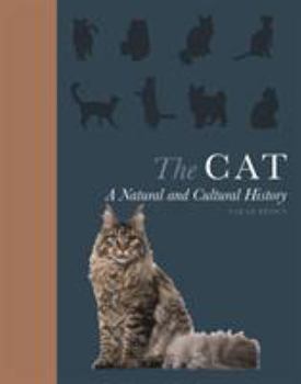 Hardcover The Cat: A Natural and Cultural History Book