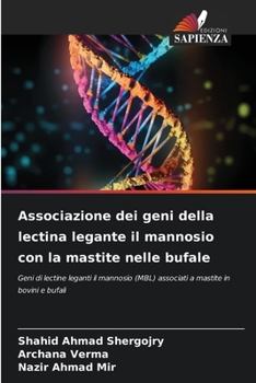 Paperback Associazione dei geni della lectina legante il mannosio con la mastite nelle bufale [Italian] Book