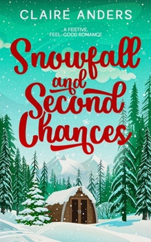 Paperback Snowfall and Second Chances Book