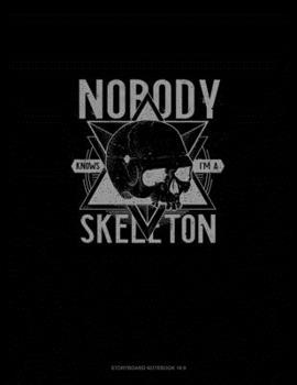 Nobody Knows I'm a Skeleton: Storyboard Notebook 1.85:1