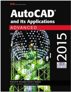 Hardcover AutoCAD and Its Applications Advanced 2015 Book