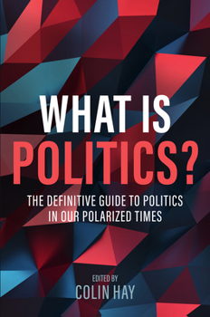 Hardcover What Is Politics? Book