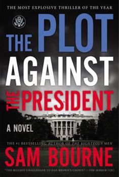 To Kill the President - Book #3 of the Maggie Costello