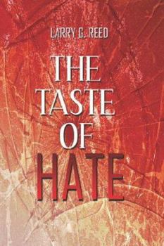 Paperback The Taste of Hate Book