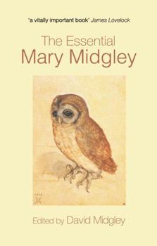 Hardcover The Essential Mary Midgley Book