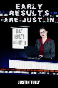 Paperback Early Results Are Just in Book