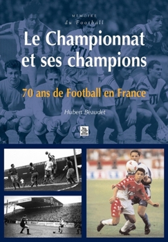 Paperback Championnat et ses champions (Le) [French] Book