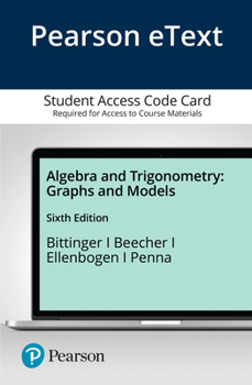 Printed Access Code Algebra and Trigonometry: Graphs and Models Book