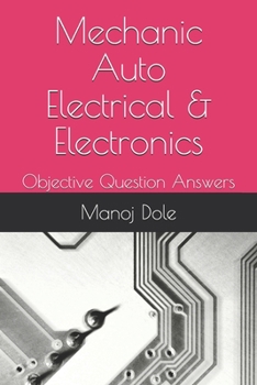 Paperback Mechanic Auto Electrical & Electronics: Objective Question Answers Book