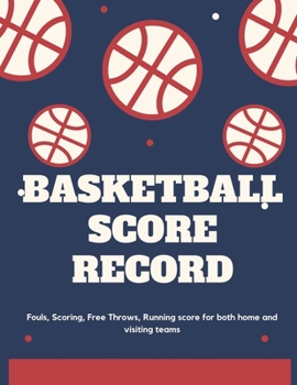 Paperback Basketball Score book: Basketball Score Keeper Book For Kids And Adults - Busy Raising Ballers Cover - 8.5 x 11 inches - 120 sheets: Score Ke Book