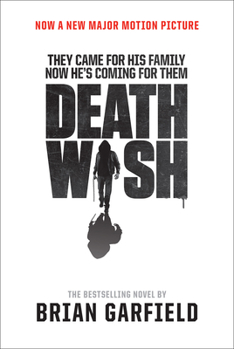 Paperback Death Wish: Movie Tie-In Edition Book