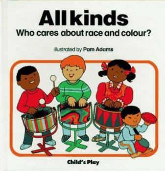 Hardcover All Kinds: Race and Colour Book