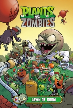 Hardcover Plants vs. Zombies Volume 8: Lawn of Doom Book