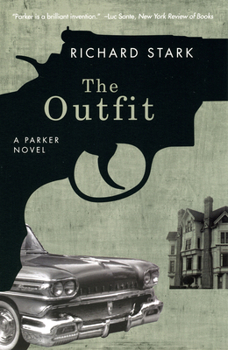The Outfit - Book #3 of the Parker
