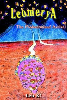 Paperback Leomerya: The Predetermined Arrival Book