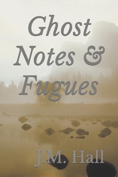 Paperback Ghost Notes & Fugues Book